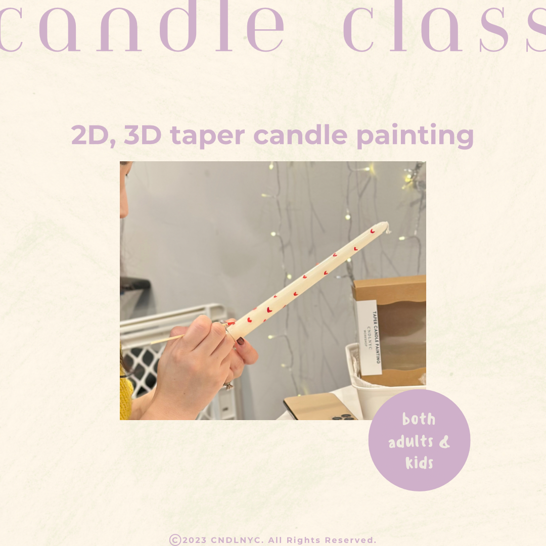 CNDLNYC | 2D, 3D Taper Candle Painting Workshop for 2 (Valentine's Day Special)