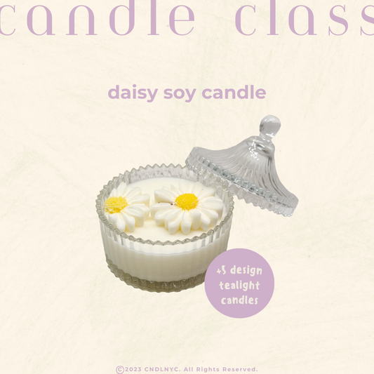 CNDLNYC | Daisy Soy Candle - Candle Class (Level 1)