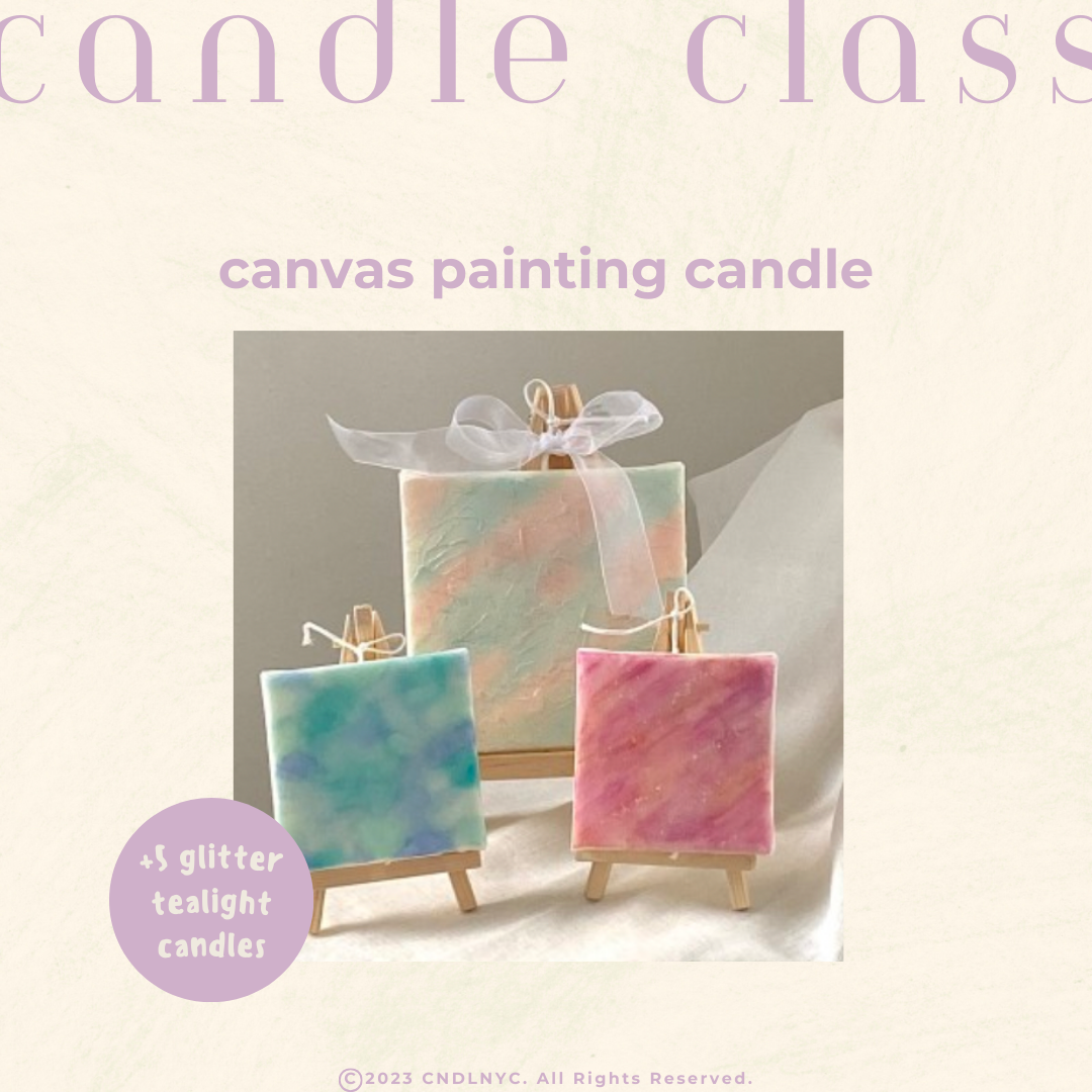 CNDLNYC | Canvas Painting Candle - Candle Class