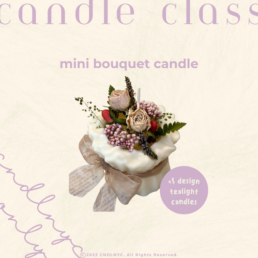 CNDLNYC | Mini Bouquet Candle - Candle Class